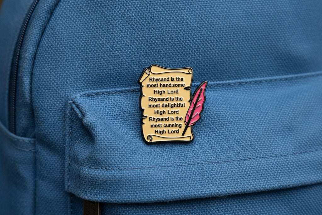 Rhysand High Lord Scroll Enamel Pin= ACOTAR Inspired Funny Fantasy Romance Pin- Night Court BookTok Accessory