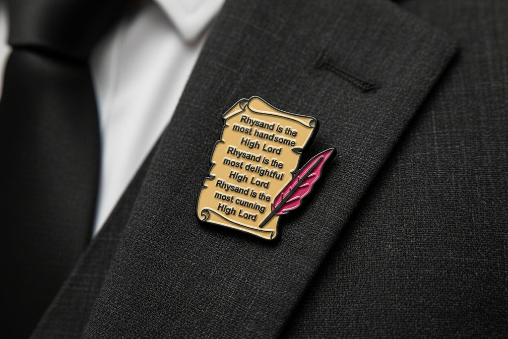 Rhysand High Lord Scroll Enamel Pin= ACOTAR Inspired Funny Fantasy Romance Pin- Night Court BookTok Accessory