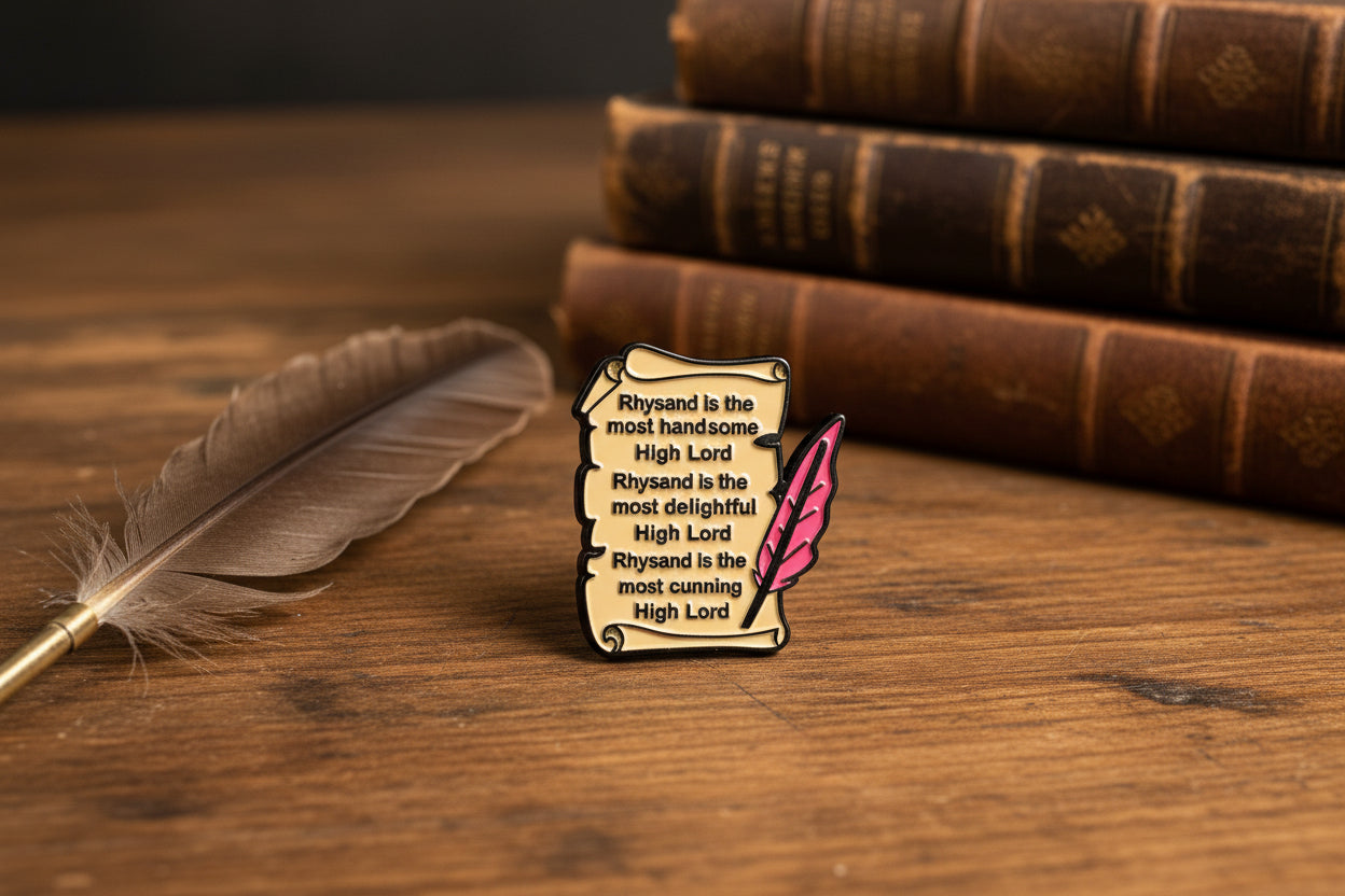 Rhysand High Lord Scroll Enamel Pin= ACOTAR Inspired Funny Fantasy Romance Pin- Night Court BookTok Accessory