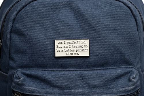 Am I Perfect? No. But Am I trying? Also no Enamel Pin - Funny Sarcastic Humor Pin, Snarky Lapel Pin, Coworker Gift