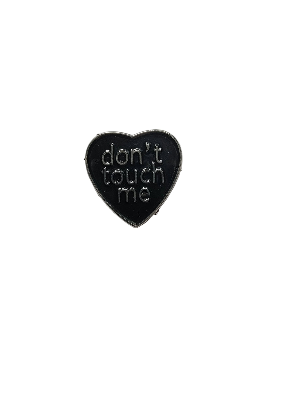 Don't Touch Me Enamel Pin featuring  black heart with silver text design, witchy gift for jackets and bags 