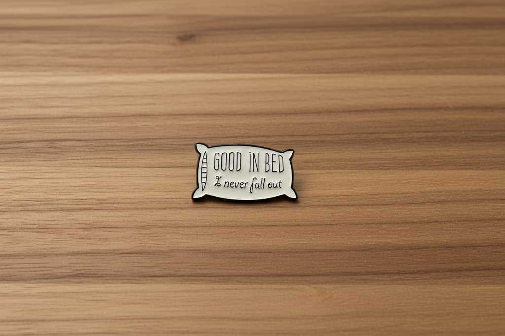 Good In Bed I never Fall Out Pillow Enamel Pin – Funny Meme Pin Sarcastic Gift, Lapel Backpack Pin
