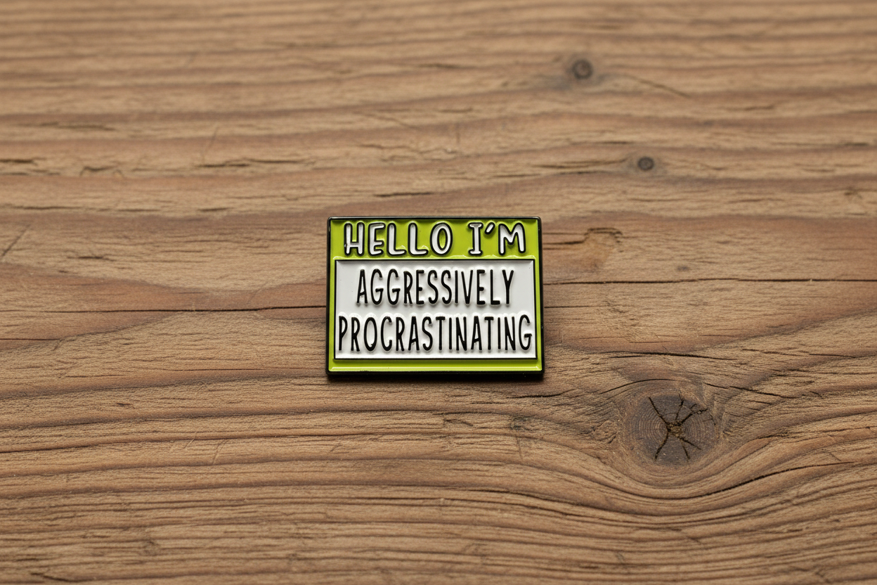 Hello I'm Aggressively Procrastinating Enamel Pin – Funny Name Badge Pin Coworker Gift, Lapel Backpack Pin