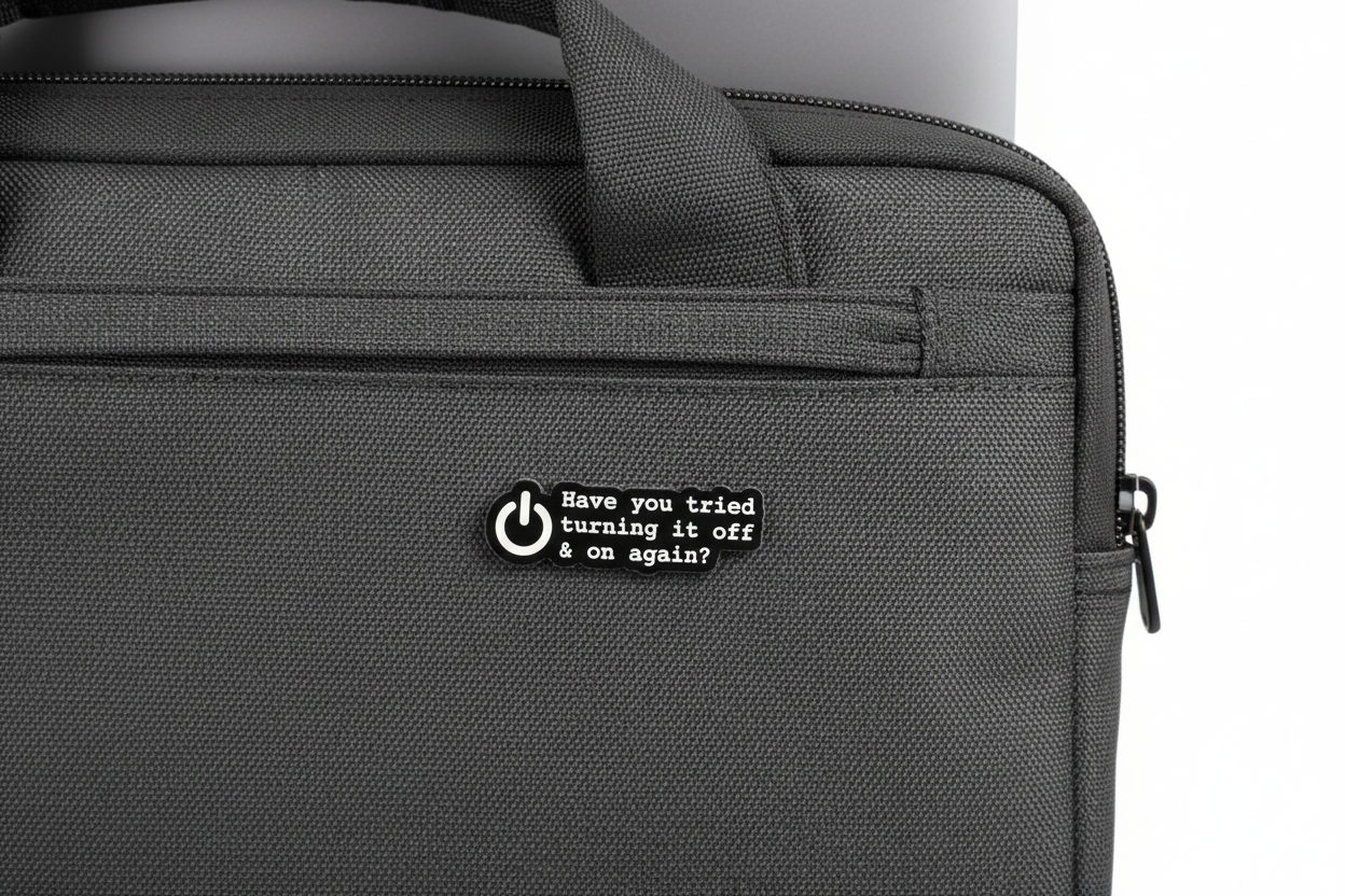 Have You Tried Turning It Off and On Again? Funny Enamel Pin I.T. Crowd Gift, Lapel Backpack Pin