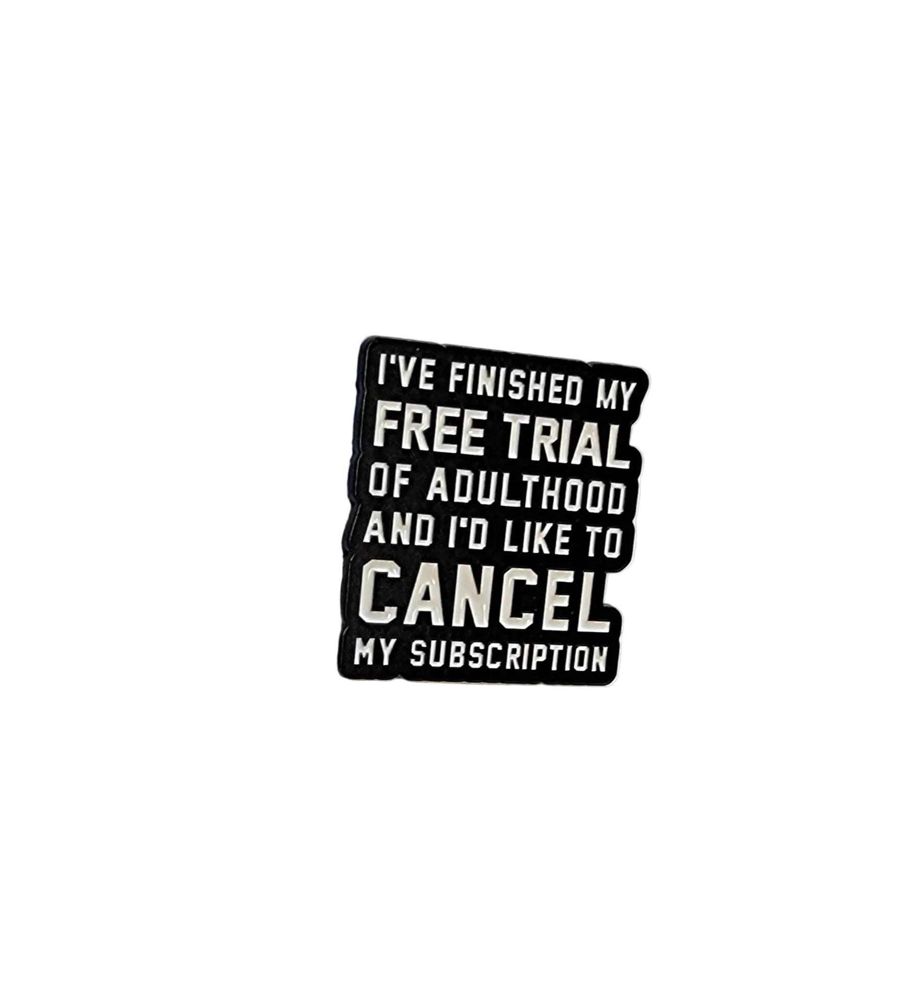 Black square shaped pin with white text on a white background