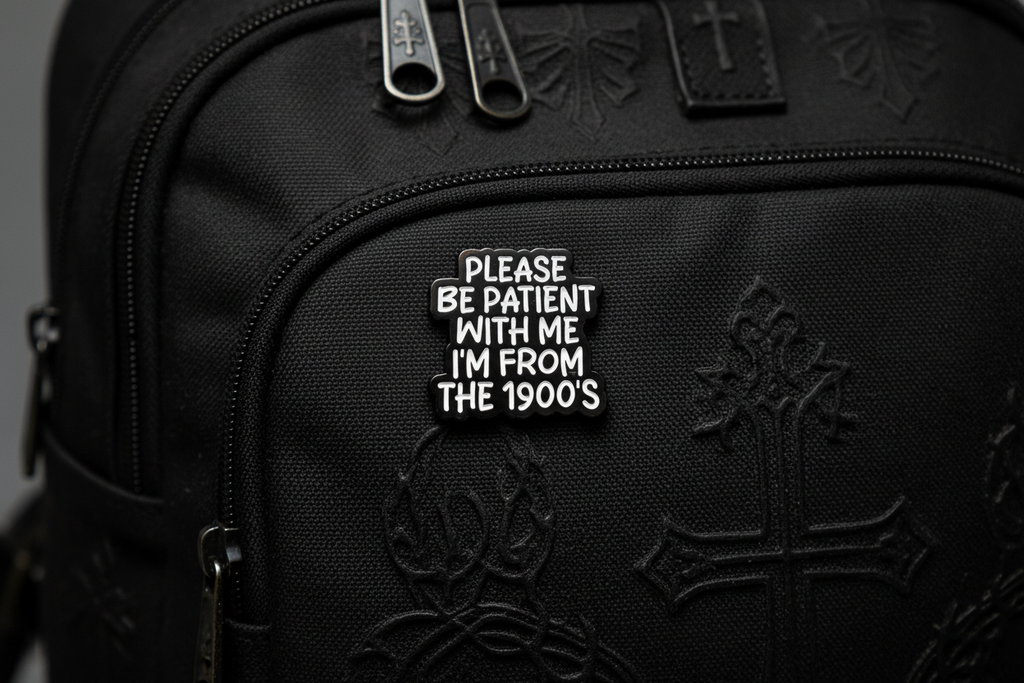 Please Be Patient With Me I'm From the 1900s Enamel Pin- Funny Meme Pin, Getting Old Gift, Bookbag and Lapel Pin