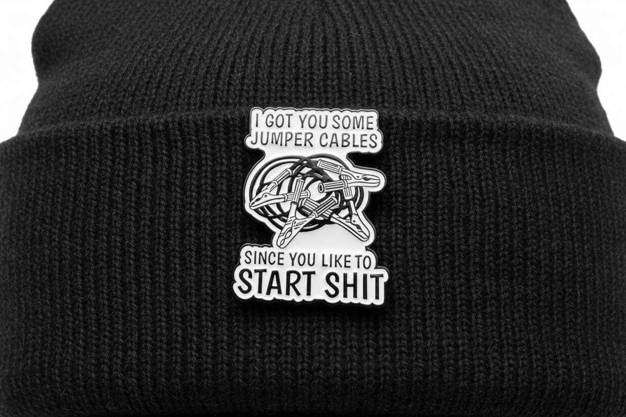 I Got You Some Jumper Cables Since You Like To Start Some Shit Enamel Pin - Funny Meme Pin, Coworker Gift, Bookbag and Lapel Pin
