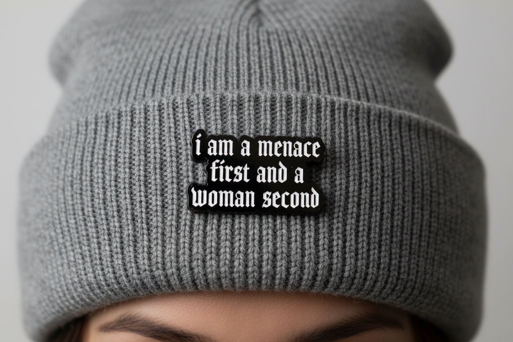 I Am A Menace First and A Woman Second Enamel Pin Funny Menace Pin Friend Gift, Lapel Backpack Pin