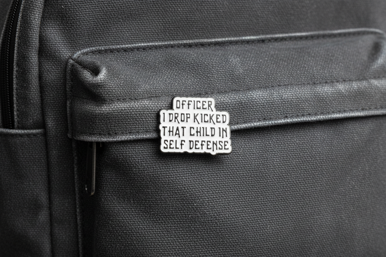 Officer I Dropkicked That Child In Self Defense Enamel Pin - Funny Meme Pin, Meme Gift, Bookbag and Lapel Pin