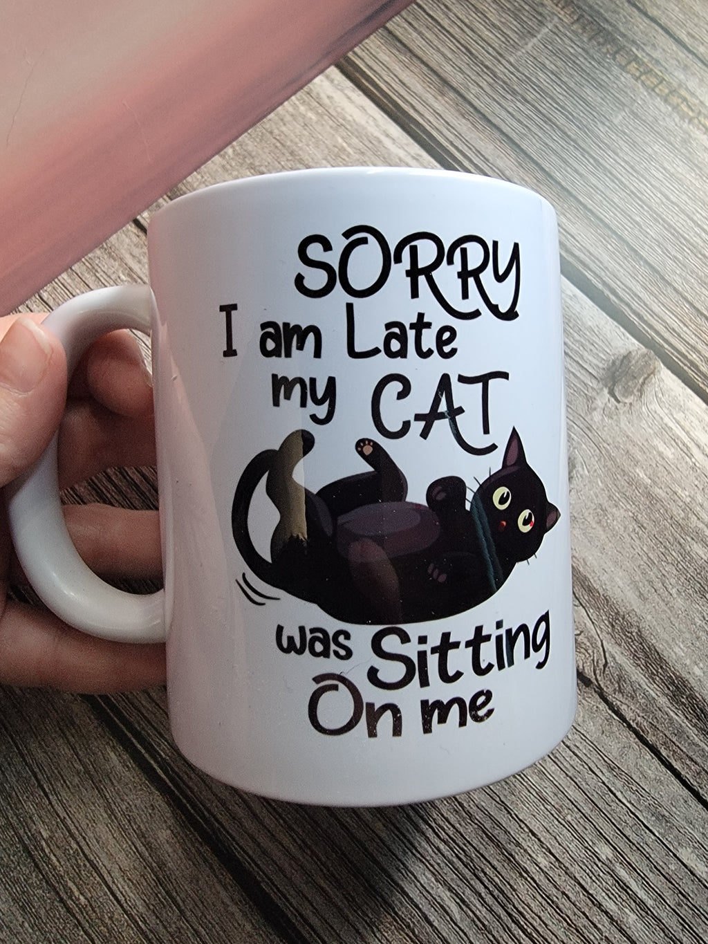 Sorry I’m Late My Cat Was Sitting on Me Coffee Mug – Funny Cat Lover Mug for Cat Moms & Cat Dads