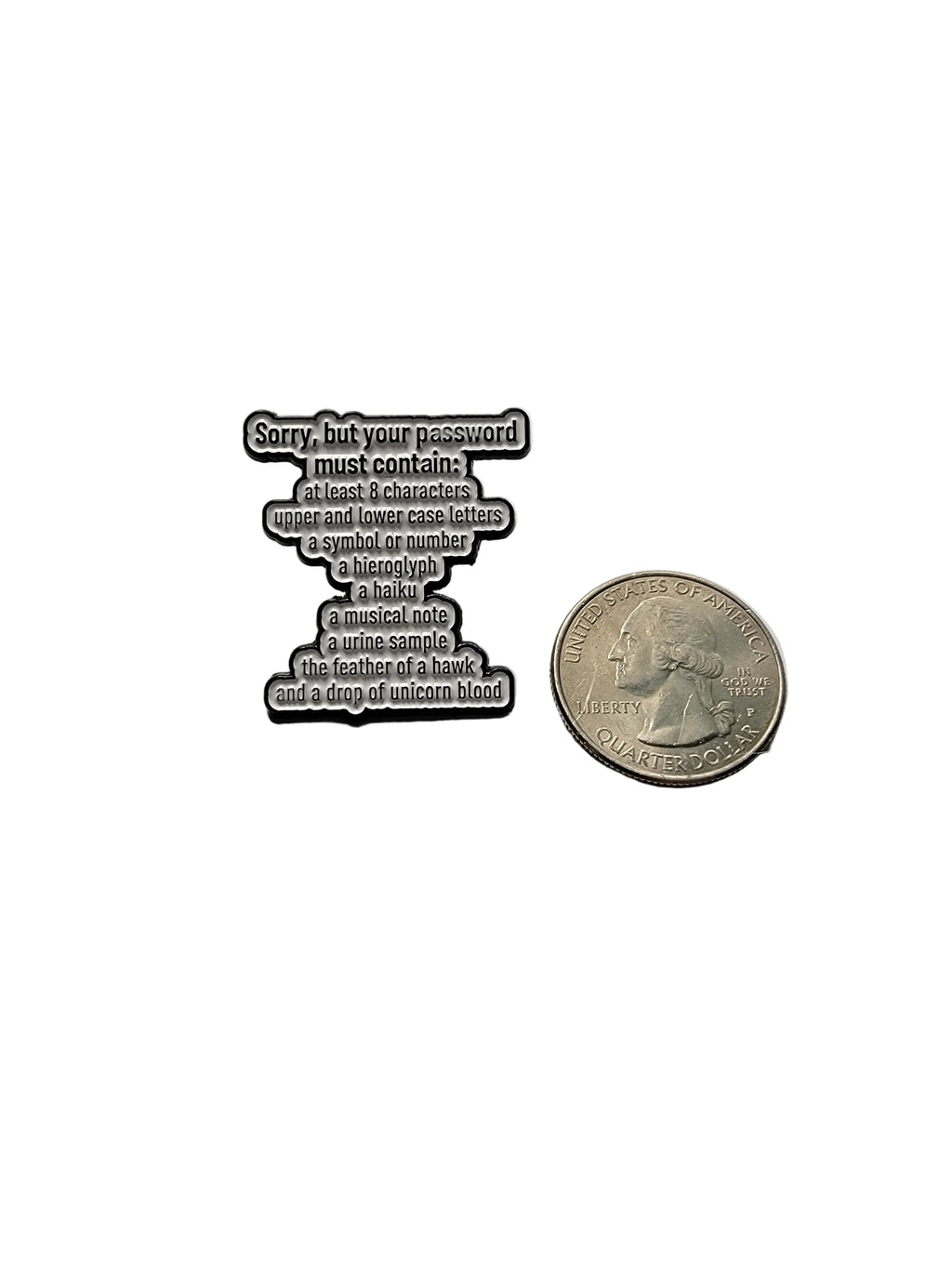 Funny Password Requirements Enamel Pin – Office Humor Lapel Pin – Sarcastic Work Gift Accessory