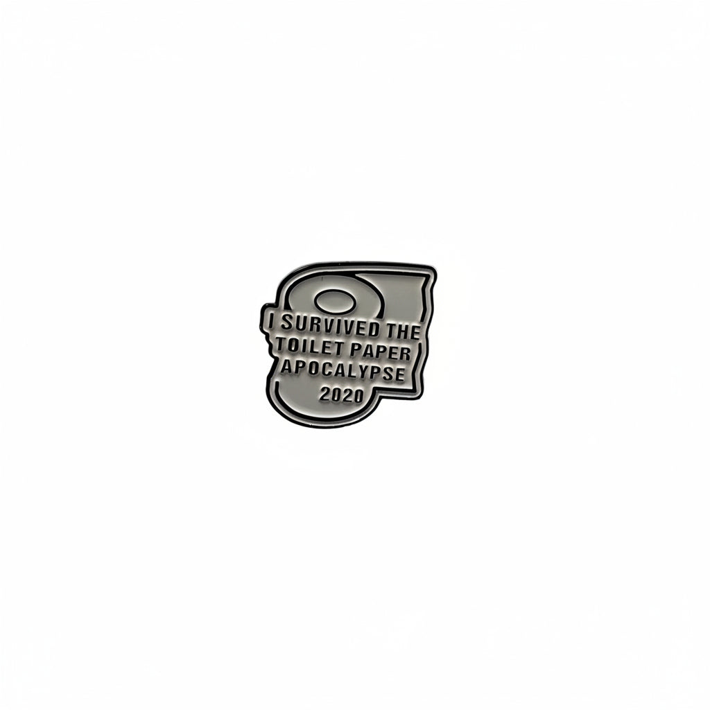 I survived the toilet paper apocalypse of 2020 enamel pin featuring toliet tissue design, silly gift for jackets and bags