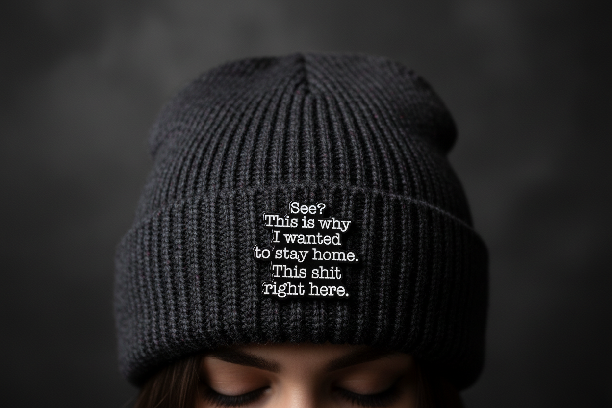 See? This Is Why I wanted to Stay Home. This Shit Right here. Enamel Pin - Funny Meme Pin, Introvert Gift, Bookbag and Lapel Pin