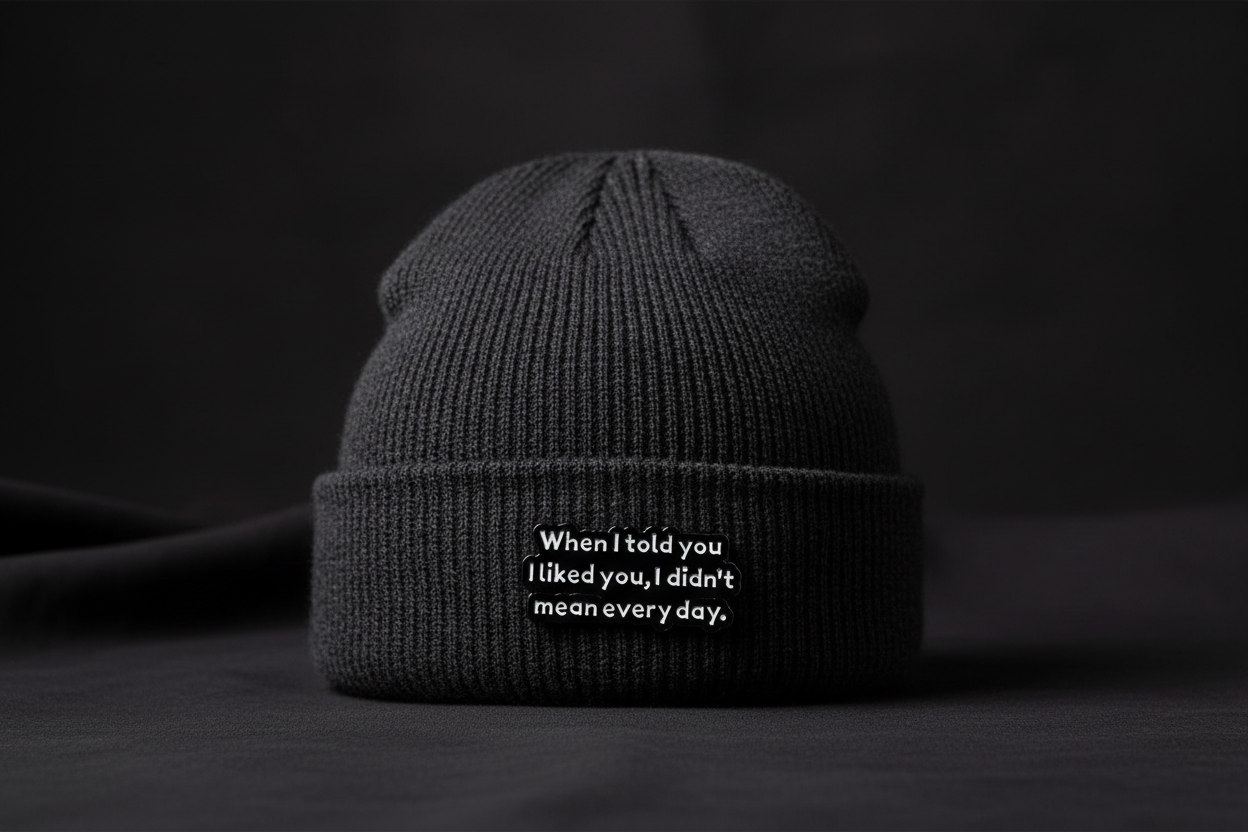 When I Told You I Liked You I Didn't Mean Everyday Enamel Pin- Funny Meme Pin, Introvert Gift, Bookbag and Lapel Pin